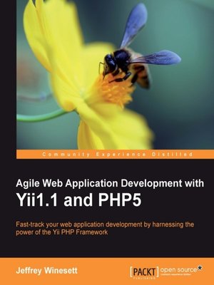 cover image of Agile Web Application Development with Yii1.1 and PHP5